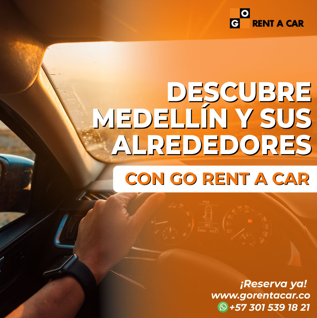 Alquiler de Carros en Medellín y Rionegro